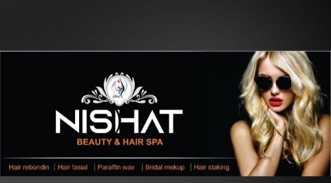 Nishat Beauty and  Hair Spa